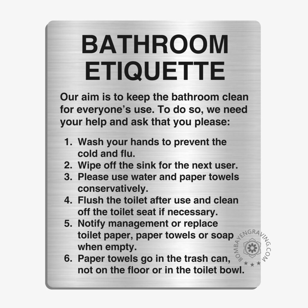 Bathroom etiquette sign to keep toilet clean | Bombay Engraving